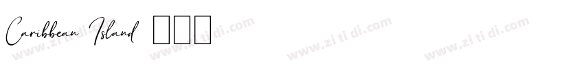Caribbean Island字体转换
